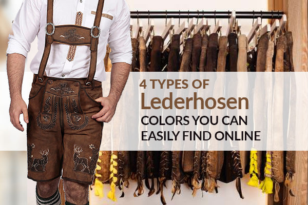 4 Types of Lederhosen Colors You Can Find Online for Oktoberfest